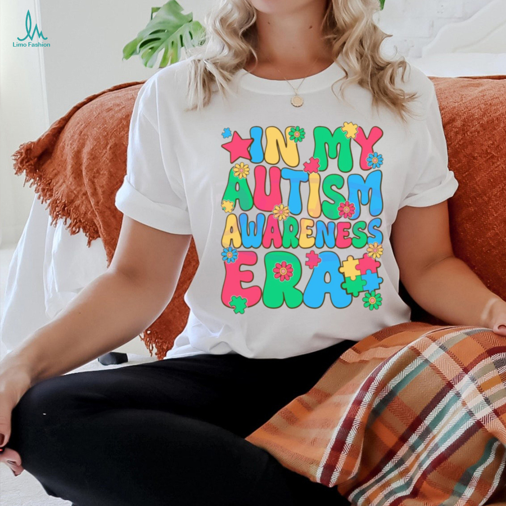 In My Autism Awareness Era shirt In My Autism Awareness Era shirt