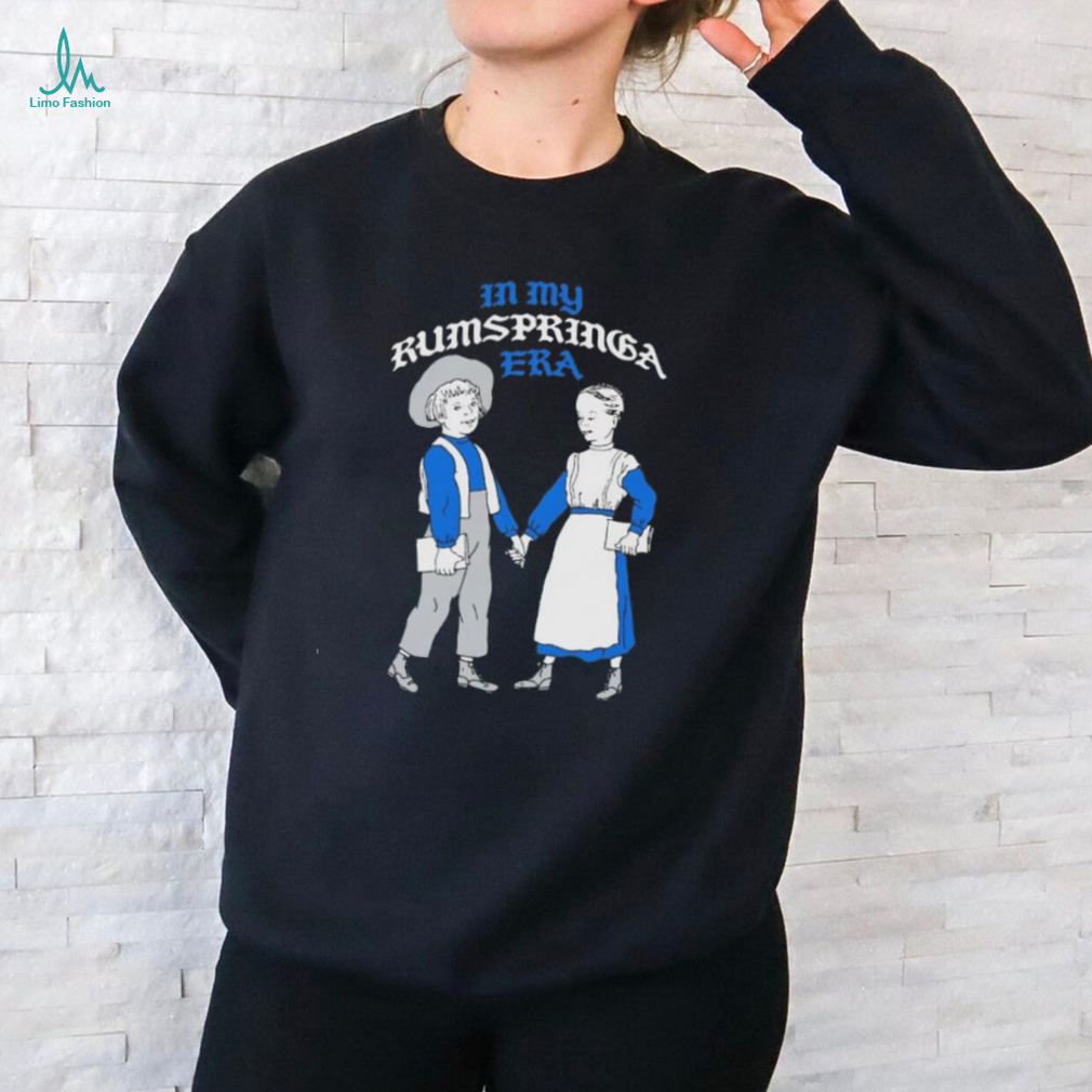 In my rumspringa era shirt In my rumspringa era shirt