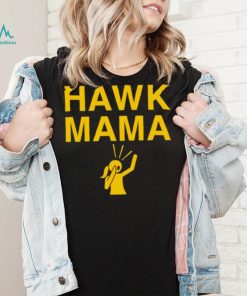 Iowa Hawk mama shirt