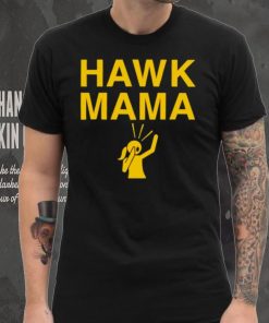 Iowa Hawk mama shirt