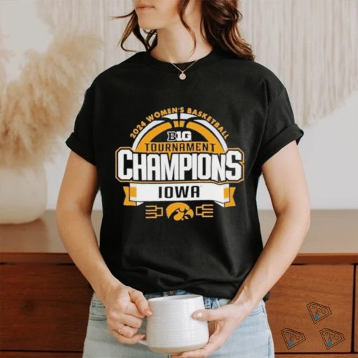 Iowa Hawkeyes 2024 Big Ten Women’s Basketball Conference Tournament Champions Locker Room T Shirt