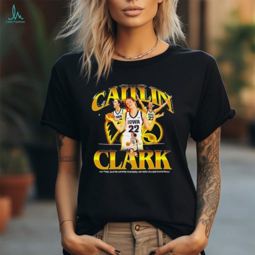 Iowa Hawkeyes Caitlin Clark all time leading scoring in womens and mens college basketball shirt