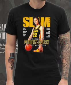 Iowa Hawkeyes Slam 249 The Legend Of Caitlin Clark Is Just Beginning shirt