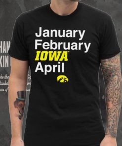 Iowa Hawkeyes basketball January February Iowa April logo shirt