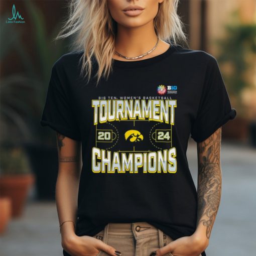 Iowa Hawkeyes big ten women’s basketball tournament champions 2024 shirt