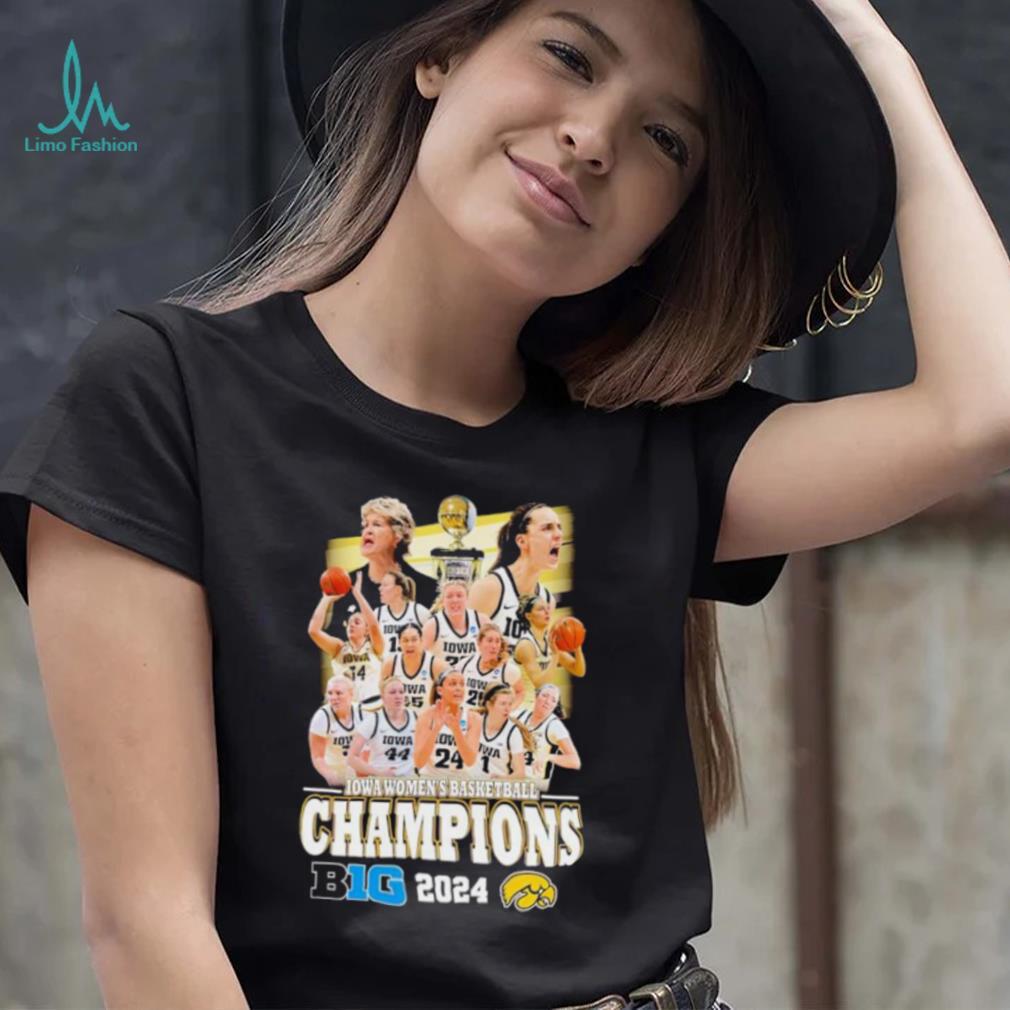 Iowa Hawkeyes women’s basketball Champions B1G 2024 shirt Iowa Hawkeyes women’s basketball Champions B1G 2024 shirt