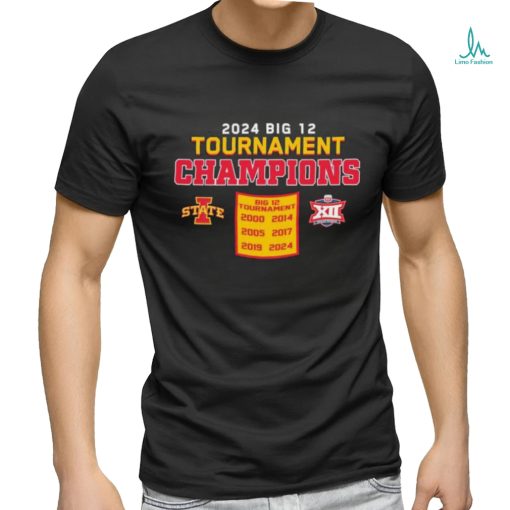 Iowa State Cyclones 2024 Big 12 Tournament Champions shirt