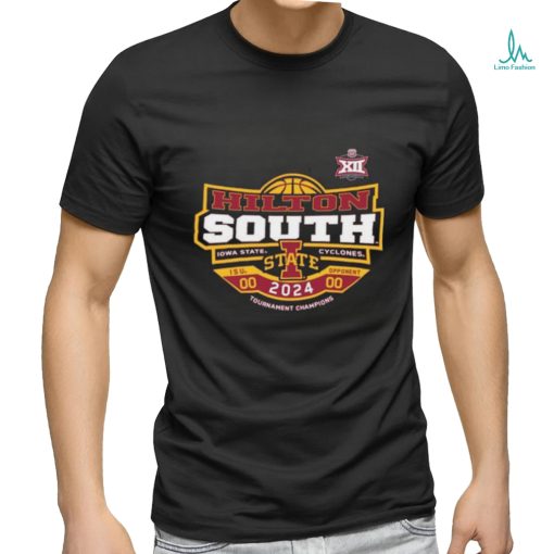 Iowa State Cyclones Hilton South Isu Opponent 00 2024 Tournament Champions Shirt