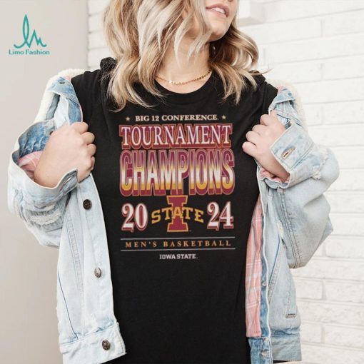 Iowa State MBB 2024 Big 12 Conference Tournament Champions Shirt