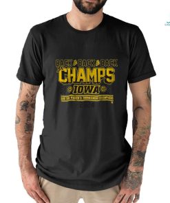Iowa WBB Back2Back2Back B1G Tourney Champs Shirt