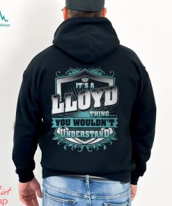 Its A Lloyd Thing You Wouldnt Understand Classic T Shirt