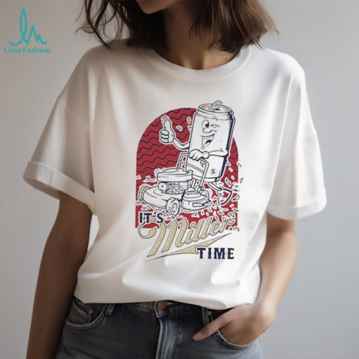 It’s Miller Time X Saftd t shirt