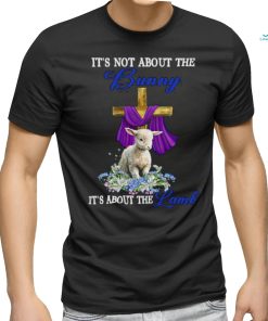 It’s Not The Bunny It’s About The Lamb Easter Christ Cross Flower T Shirt