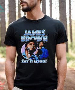 James Brown say it loud chrome shirt