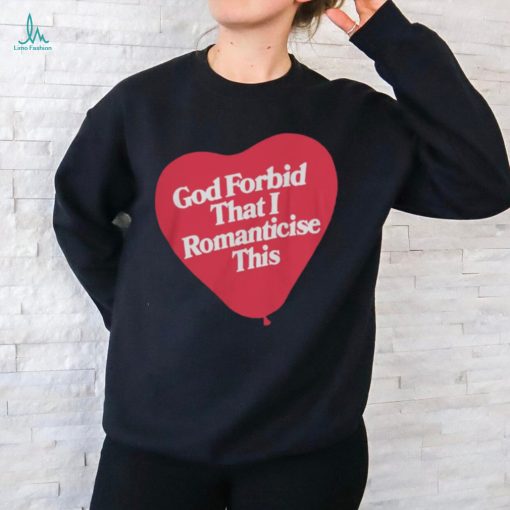 James Marriott Merch God Forbid That I Romanticise This Tee Shirts
