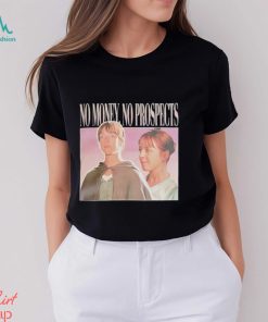 Jane Austen no money no prospects shirt