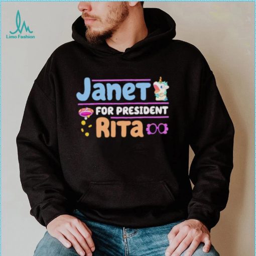 Janet For President Rita Bluey shirt
