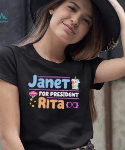 Janet For President Rita Bluey shirt