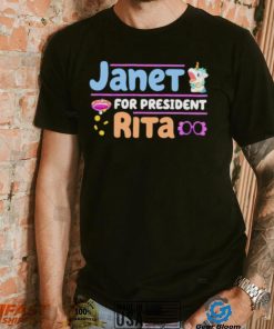 Janet For President Rita Bluey shirt