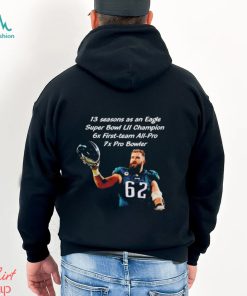 Jason Kelce Philadelphia Eagles 13 seasons as an Eagles Super Bowl LII champion shirt
