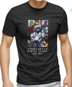 Jason Kelce Retired End Of An Era 2011 2024 The Eras Tour Essentials T Shirt
