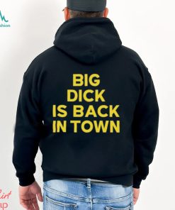 Jeremy Cummings Big Dick Is Back In Town Shirt