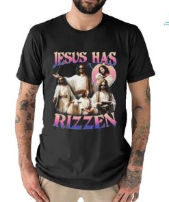 Jesus He Is Rizzen T shirt