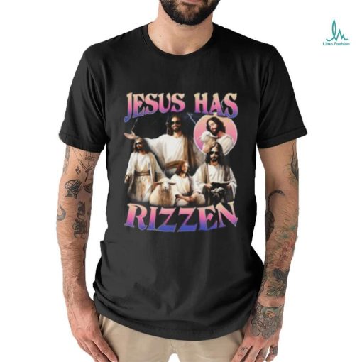 Jesus He Is Rizzen T shirt