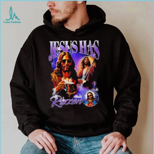 Jesus has Rizzen portrait funny shirt