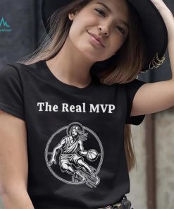 Jesus the real MVP basketball shirt