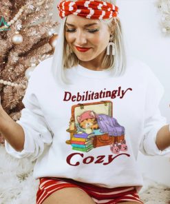 Jmcgg Debilitatingly Cozy shirt