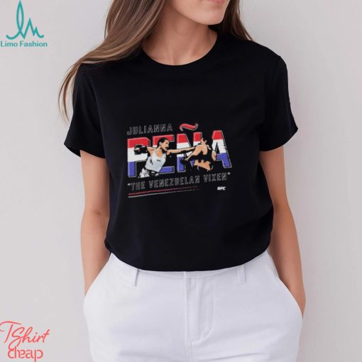 Julianna Pena the Venezuelan Vixen nickname shirt