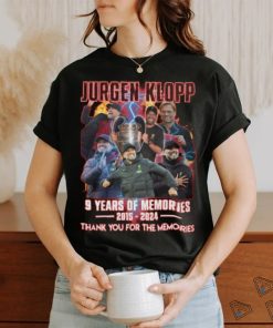 Jurgen Klopp 9 Years Of Memories 2015 2024 Thank You For The Memories T Shirt