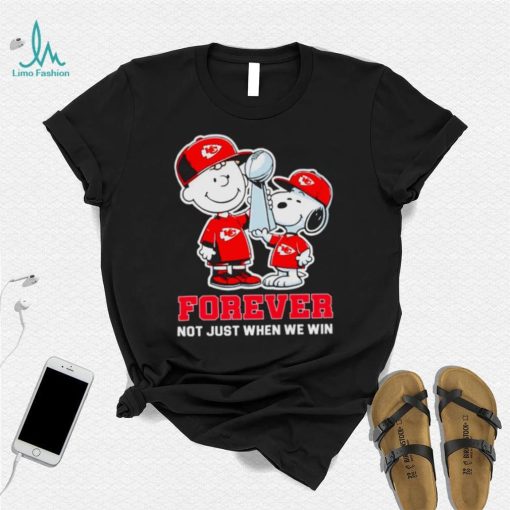 Kansas City Chiefs NFL Charlie Brown and Snoopy forever not just when we win shirt