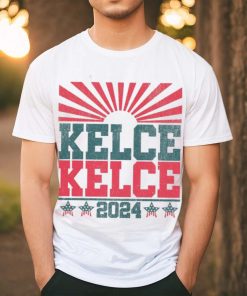 Kelce Kelce 2024 Presidential Election Campaign Funny Campaign Shirt