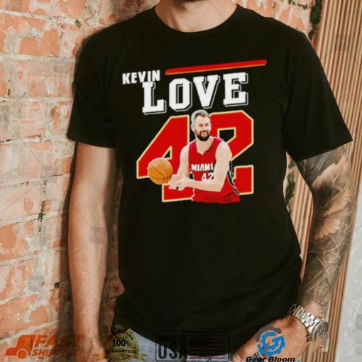 Kevin Love 42 Miami Heat Basketball shirt