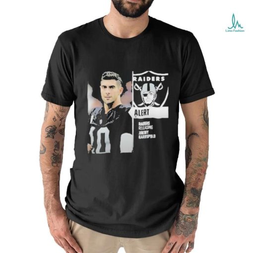 Las Vegas Raiders Officially Release Quarterback Las Vegas Raiders From Roster Latest News Update T shirt