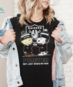 Las Vegas Raiders Snoopy and Charlie Brown forever not just when we win go Raiders shirt, hoodie, sweater, long sleeve and tank top Las Vegas Raiders Snoopy and Charlie Brown forever not just when we win go Raiders shirt