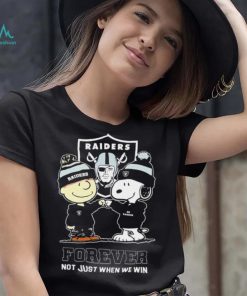 Las Vegas Raiders Snoopy and Charlie Brown forever not just when we win go Raiders shirt, hoodie, sweater, long sleeve and tank top Las Vegas Raiders Snoopy and Charlie Brown forever not just when we win go Raiders shirt