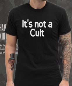 Laura it’s not a cult shirt