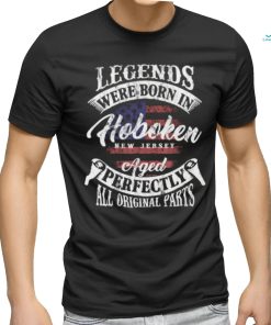 Legends Were Born In Hoboken New Jersey Vintage Birthday T Shirt