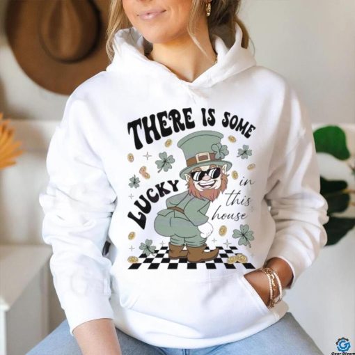 Leprechaun There Is Some Lucky In This House clovers shirt