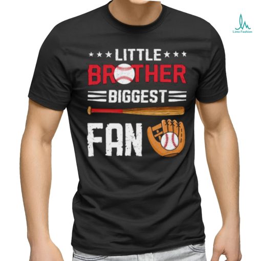 Little Brother Biggest Fan Baseball Family Stars T Shirt
