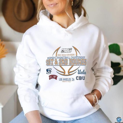 Los Angeles, UCLA 2024 NCAA Division I Women’s Basketball Championship 1st, 2nd Rounds Shirt