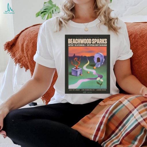 Los angeles ca july 27 2024 beachwood sparks tour poster shirt
