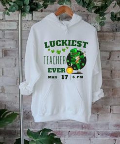 Luckiest Teacher Ever St. Patrick’s Day Edition Bring The Irish Charm To The Classroom T Shirt