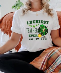 Luckiest Teacher Ever St. Patrick’s Day Edition Bring The Irish Charm To The Classroom T Shirt, hoodie, sweater, long sleeve and tank top Luckiest Teacher Ever St. Patrick’s Day Edition Bring The Irish Charm To The Classroom T Shirt