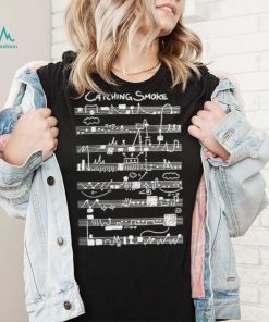 Lyric catching smoke shirt