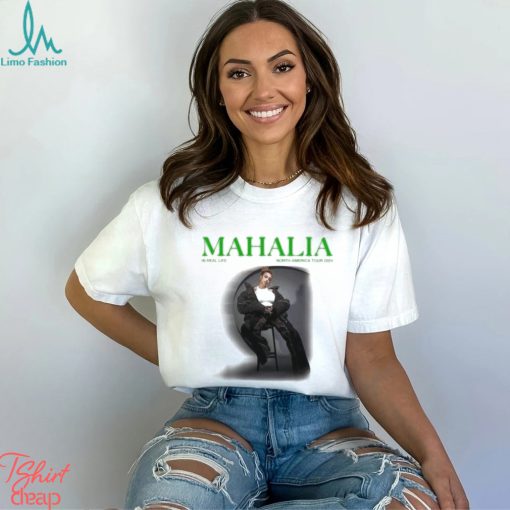 Mahalia In Real Life Tour 2024 Shirt
