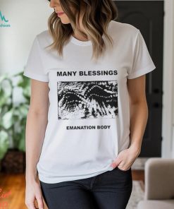 Many Blessings Emanation Body shirt